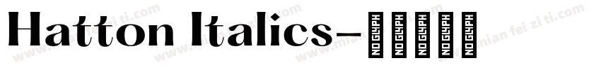 Hatton Italics字体转换